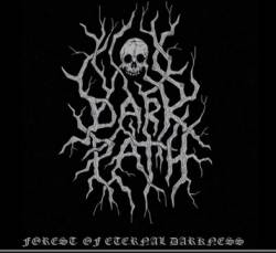 Dark Path : Forest of Eternal Darkness